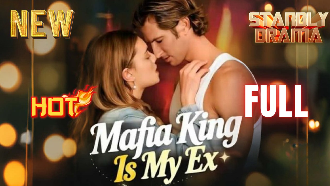 Mafia King Is My Ex Hd I Best Romantic Shortfilms Hot Emotional Dark Ceo Billionaire Romance New Series 2026
