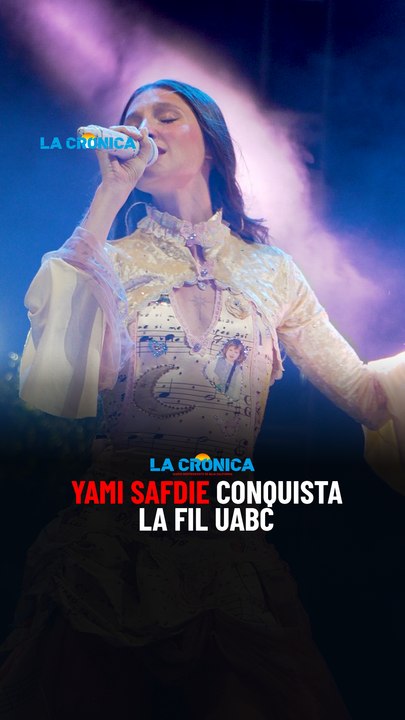 Yami Safdie conquista la FIL UABC