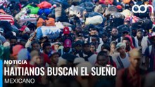 Haitianos dejan el sueño americano y ahora buscan trabajo en México