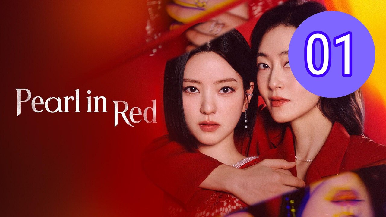 Pearl in Red 2026 Episode 1 Engsub