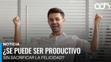 Productividad sin sacrificar la felicidad, la fórmula de Simón Cohen