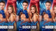 Contracted To A Boxer CEO Full Movie