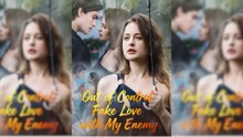 Out of Control: Fake Love with My Enemy Full Movie