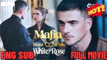 Mafia Boss & His White Rose #Dramabox - 🧡🍏 🔥 (2026) - FULL ENGSUB | Reelshort Hot HD
