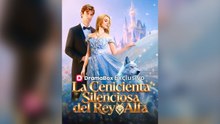 La Cenicienta Silenciosa Del Rey Alfa (Español)