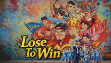 Lose to Win - ENGSUB