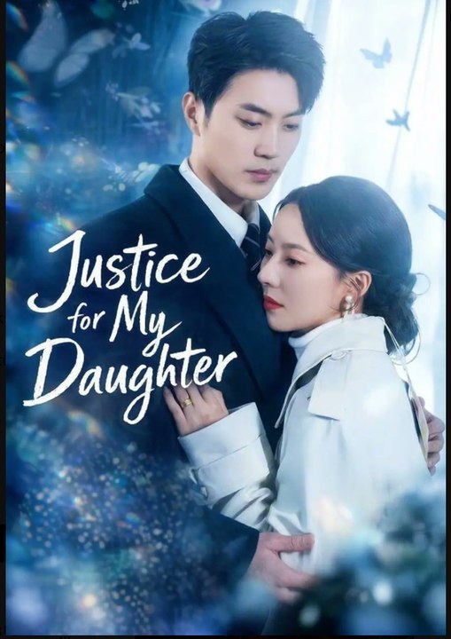 Justice for My Daughter- Drama Movie English sub