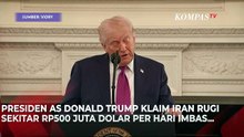 Trump Klaim Iran Alami Kerugian 500 Juta Dolar AS Imbas Blokade Selat Hormuz