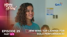 Born To Shine: Jeni wins top camper for solo performance! (Episode 25 - Part 2/3)