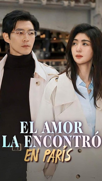 El Amor La Encontró En ParíS - Completo