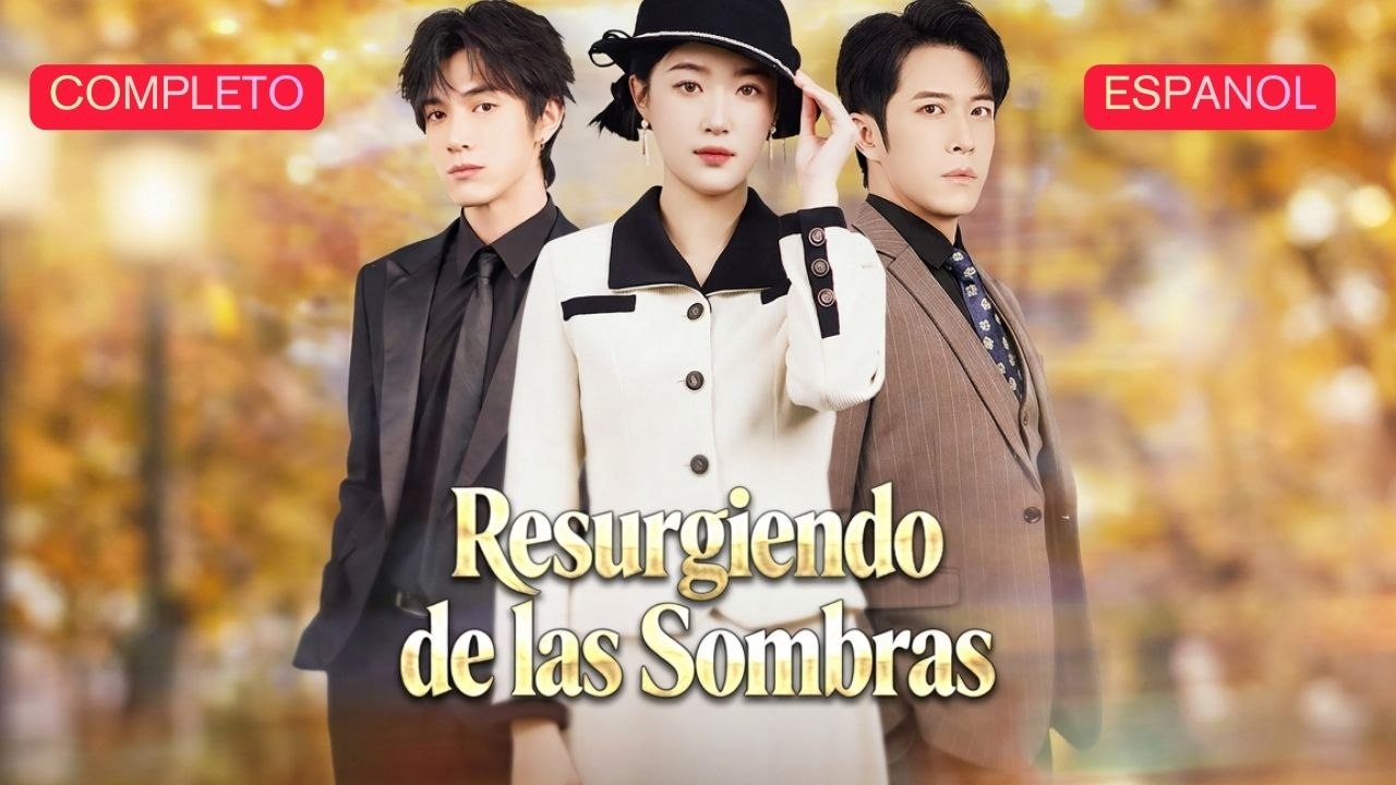 EspañOl Resurgiendo De Las Sombras VersióN Completo
