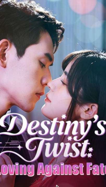 Destiny's Twist Loving Against Fate Full Engsub