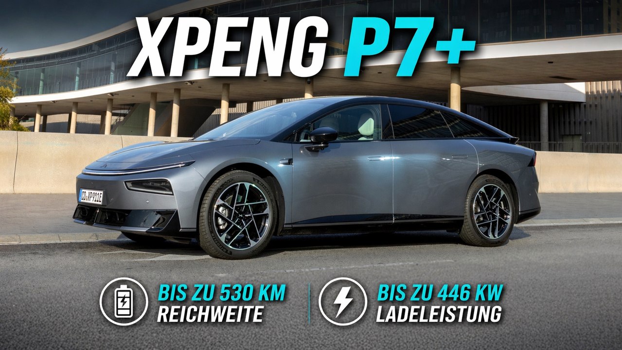 2026 Xpeng P7+ 800V: Schnelles Laden trifft auf viel Platz