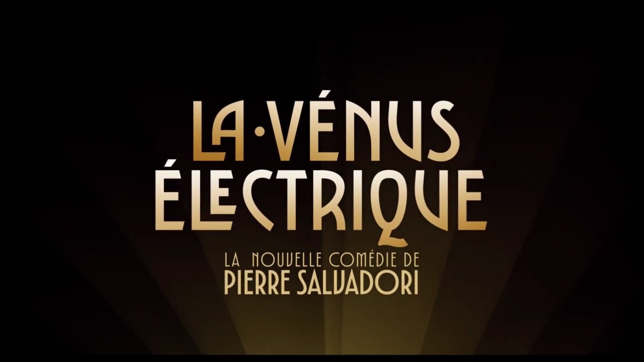 LA VÉNUS ÉLECTRIQUE (2026) Bande Annonce VF - HD