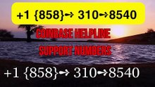 ⁂[FULL GUIDE] ] Coinbase |⁂|Helpline number TOLL FREE 24/7…..}