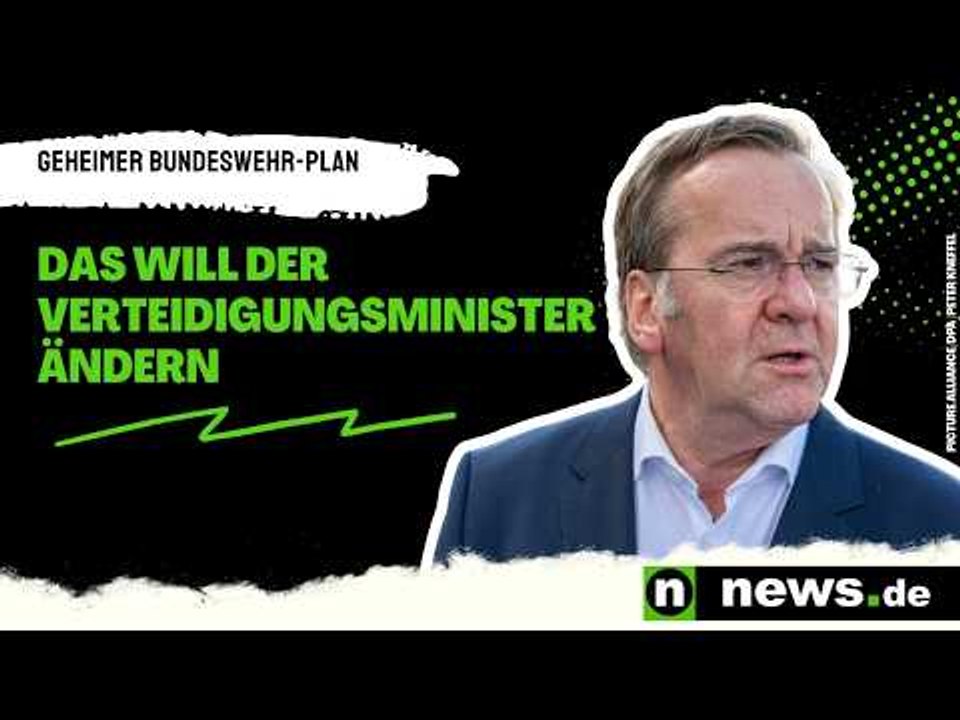 Boris Pistorius: Geheimer Bundeswehr-Plan enthüllt – das will der Verteidigungsminister ändern