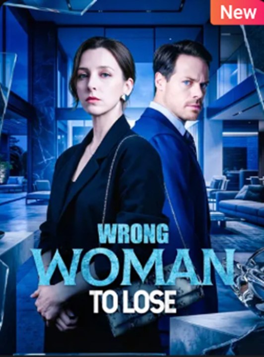 Wrong Woman To Lose
