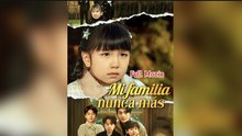 Mi Familia Nunca MáS Completo En Espanol