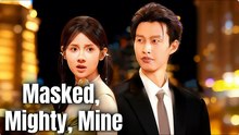 Masked, Mighty, Mine Episode