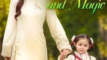 Her Daughter Brings Luck And Magic - Drama