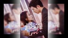 You Can't Escape, Girl