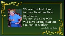 Ursula K. Le Guin: Wisdom for a Changing World