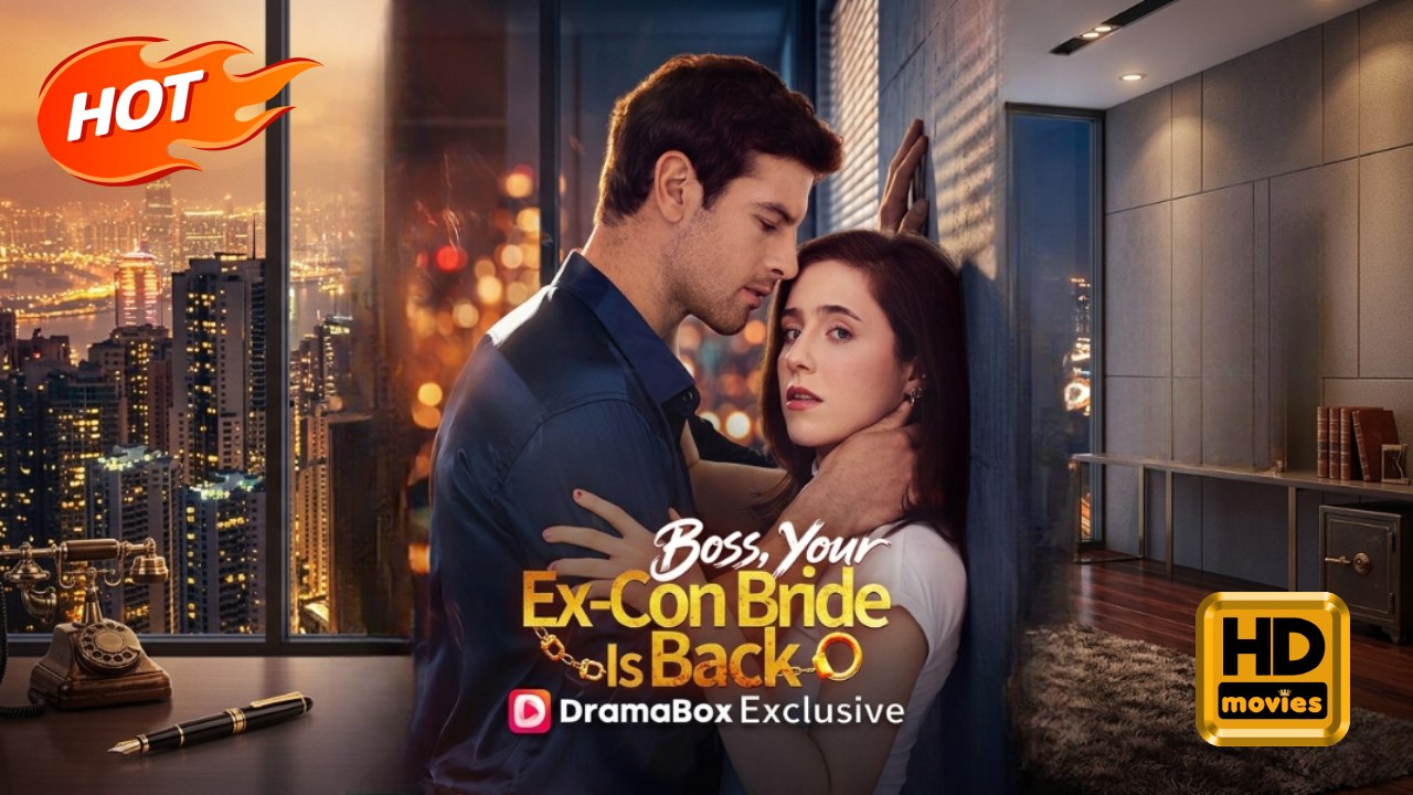 Boss, Your Ex-Con Bride Is Back | Full Movie HD - Romance Sweet Romance Modern Intimate Romantic Workplace USA Hotel Office Contemporary All Ages CEO Drama Films