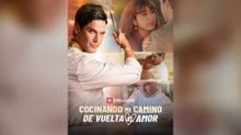 Cocinando mi camino de vuelta al amor (doblado) (Español)