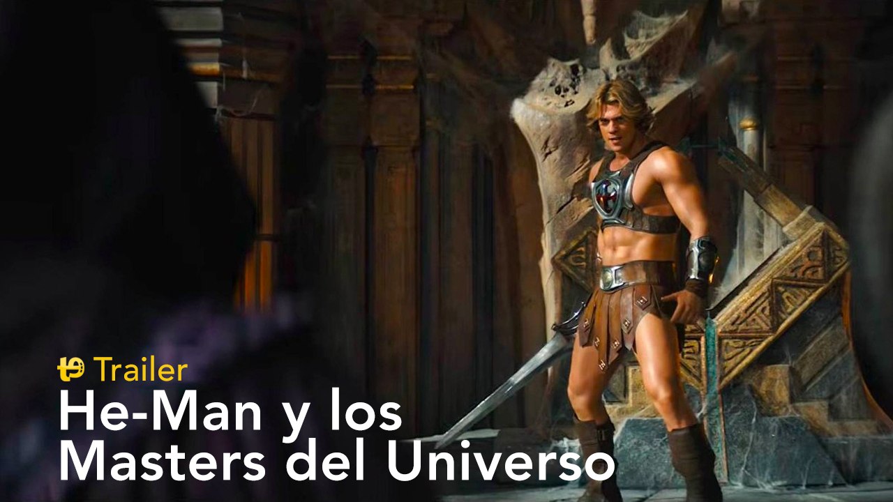 He-Man y Los Masters del Universo - Trailer final español