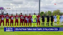 FIFA Jamin Iran Tetap Tampil di Piala Dunia 2026 Meski Konflik Memanas | SAPA MALAM