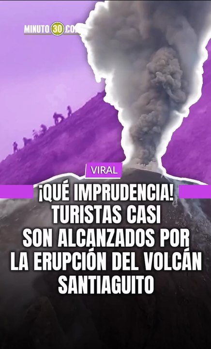 Varios turistas fueron grabados huyendo desesperadamente tras ser sorprendidos por una erupción del volcán Santiaguito en Guatemala.