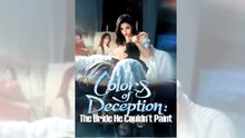 Colors Of Deception: The Bride He Couldn't Paint Mega