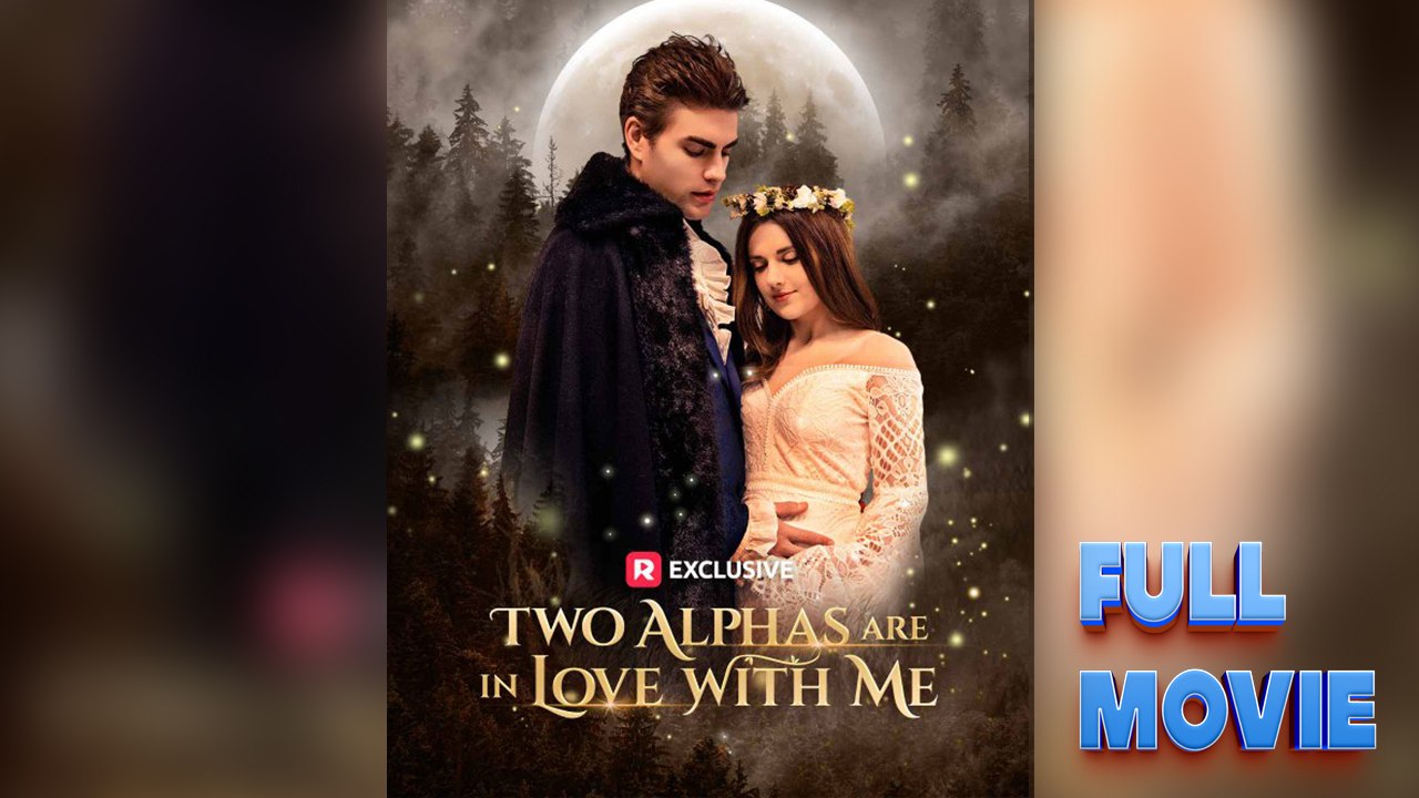 Two Alphas Are In Love With Me