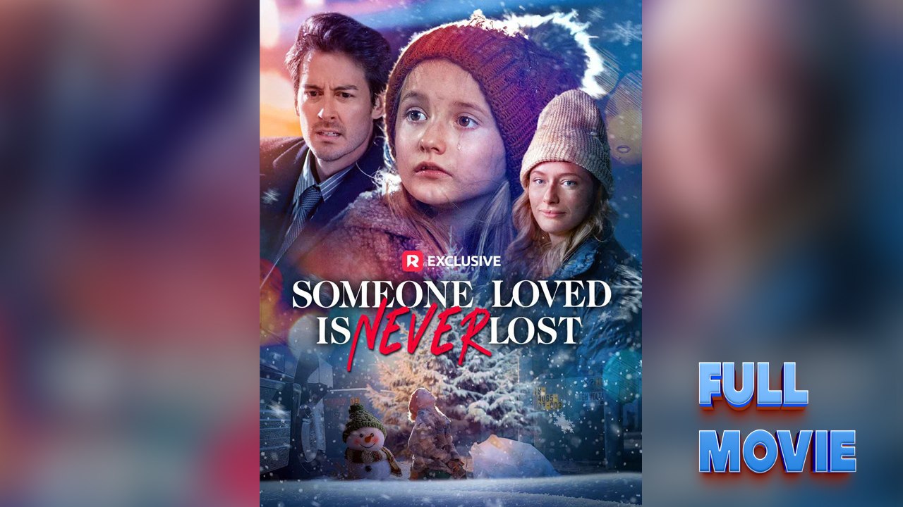 Someone Loved Is Never Lost