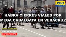 Habrá cierres viales por mega cabalgata en Veracruz