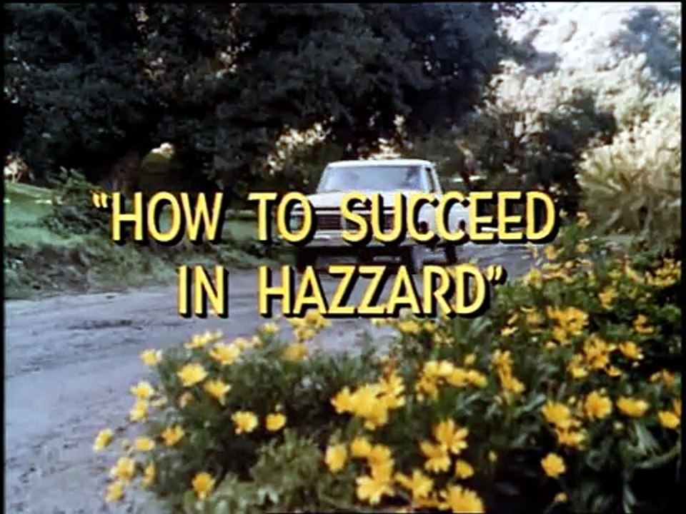 The Dukes of Hazzard S.06 Ep.18 - How to Succeed in Hazzard