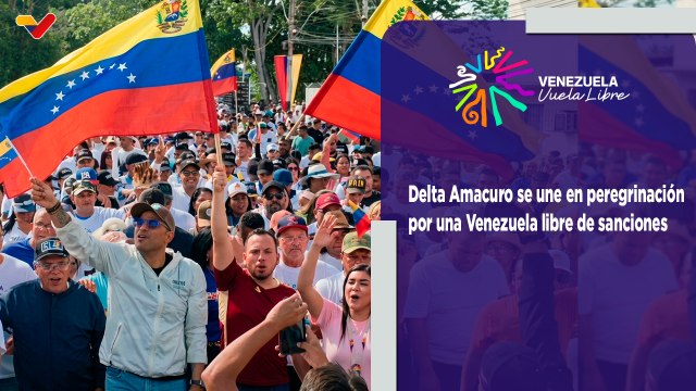 Delta Amacuro se une en peregrinación por una Venezuela libre de sanciones