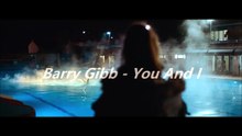 -Barry Gibb - You And I-
