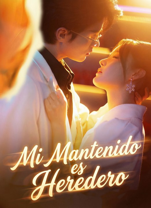 Mi Mantenido Es Heredero Episode