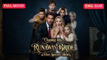 [EngSub] Chasing His Runaway Bride of Five Secret Heirs