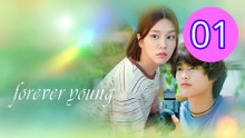 Forever Young Episode 1 Engsub