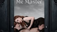 He Calls Me Master
