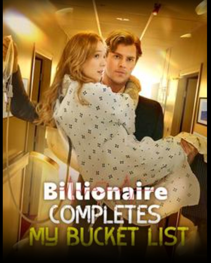 Billionaire Completes My Bucket List- Full Movie English Sub