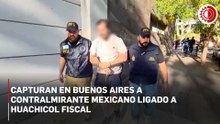 Detienen en Argentina al contralmirante Fernando Farías, implicado en el caso de 'huachicol fiscal'