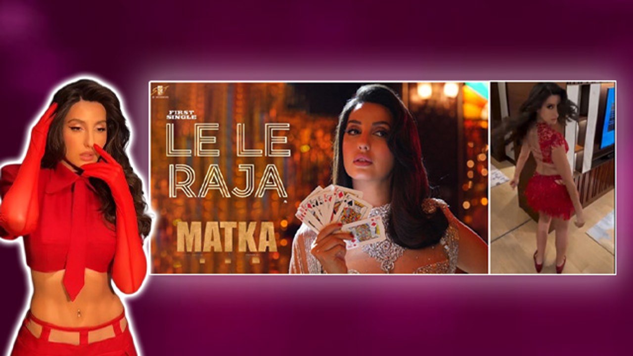 Nora Fatehi Matka Song Controversy: Le Le Raja Lyrics पर Public Angry Reaction,Roast Video