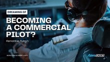 Dreaming of becoming a commercial pilot