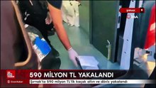 Şırnak'ta 590 milyon TL'lik kaçak altın ve döviz yakalandı