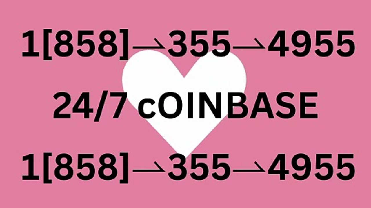 !~WWW~!!i™ {{Contact©}} of Coinbase® Customer SuPpOrT Assistance℗ Contact Numbers : Easy Step-by-Step Guide