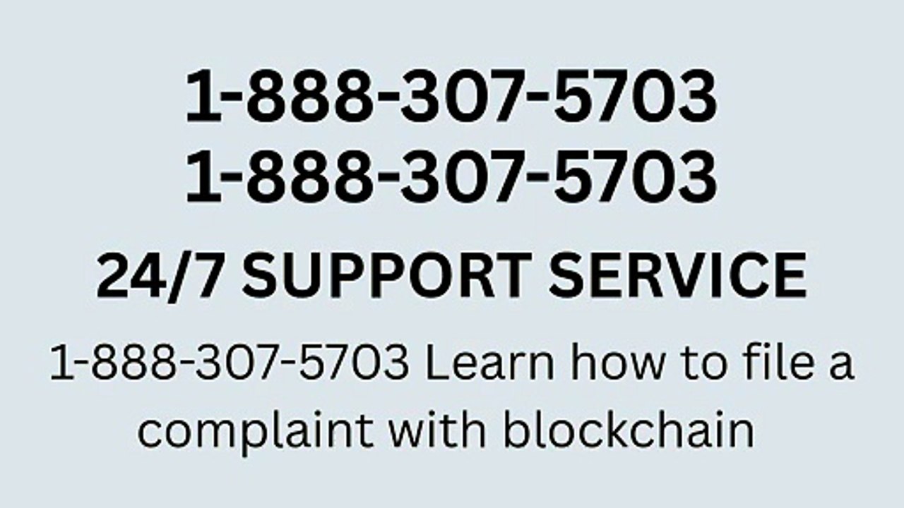 Complete List of Official Blockchain ™ Customer Service℗ Phone Number Guide Step-by-Step Help & Support Blockchain ™