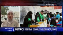 Terbaru! Layanan Fast Track hingga Penjagaan Ketat Konsumsi Haji 2026